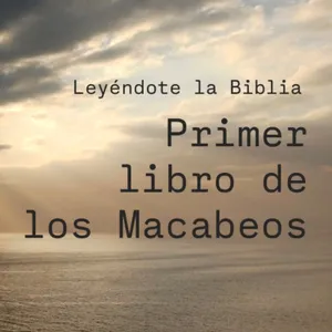 20. Primer Libro de los Macabeos