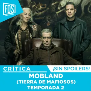 Crítica de MOBLAND (Tierra de Mafiosos) Temporada 2 | SIN SPOILERS | SkyShowtime