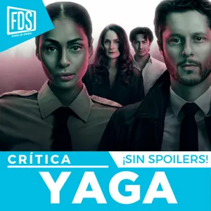 Crítica de YAGA | SIN SPOILERS | HBO Max