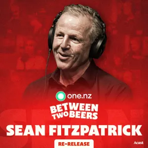 Sean Fitzpatrick: Winning in South Africa, Jonah Lomu & Leading the All Blacks (Re-Release)