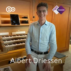 #20 - Albèrt Driessen wil graag een spreekbuis zijn van orgelmuziek en hoopt daarmee andere mensen te raken (S06)