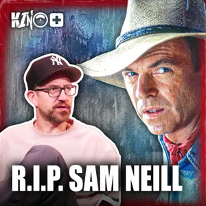 #589 | In Gedenken an SAM NEILL - Unsere liebsten Filme mit ihm