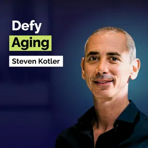 Steven Kotler: The Psychology of Aging Well and Why Your Best Years May Still Be Ahead of You | Health and Wellness | YAPClassic