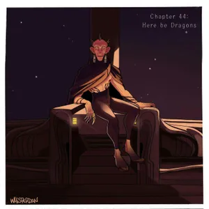 Chapter 44: Here be Dragons