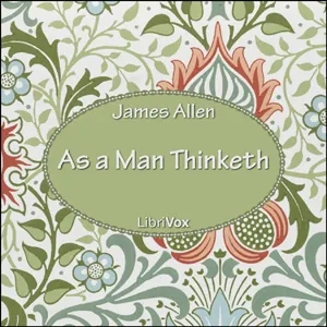 As a Man Thinketh