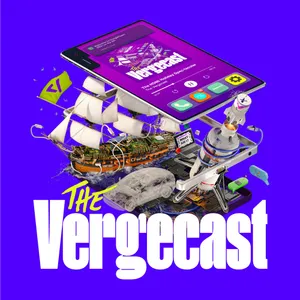 The Vergecast