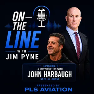 John Harbaugh: Leadership, Family, Culture & Sustaining Success | On The Line with Jim Pyne