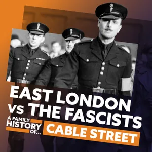 Arrested for Opposing the Fascists | East London vs The Fascists: A Family History Of... Cable Street