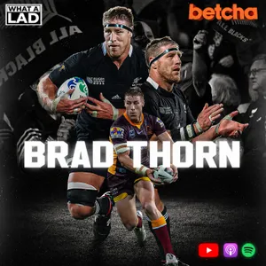 Brad Thorn- What a Lad