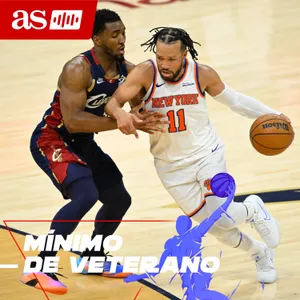 Los Knicks buscan rival para Las Finales | Mínimo de Veterano 5x65