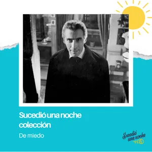 Sucedió una noche colección | De miedo