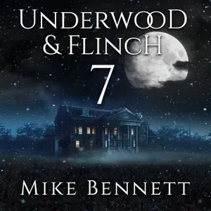 Underwood and Flinch 7: Episode 14