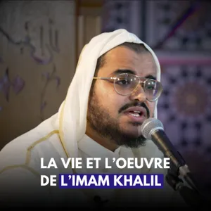 L'imam Khalil - Ismaïl Ar-Roubaysi