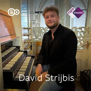 #21 - Wat begon met een onverwachte kennismaking met het orgel, groeide voor David Strijbis uit  tot een levenslange passie voor muziek (S06)