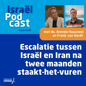 Podcast 8 juni • Escalatie tussen Israël en Iran na twee maanden staakt-het-vuren