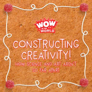 Constructing Creativity: How Science And Art Aren’t So Far Apart (Encore)