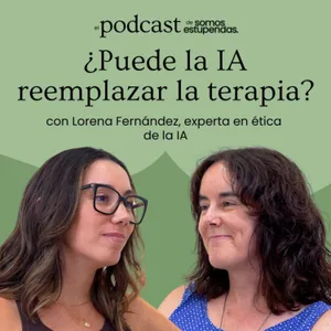 ¿Puede la IA reemplazar la terapia? | Ep. 263