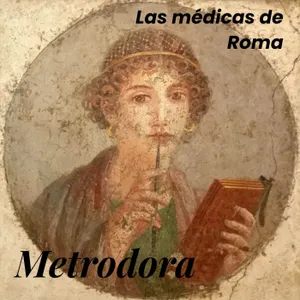 Las médicas de Roma | Metrodora