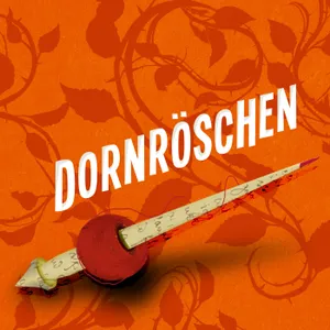 Das Märchen der Brüder Grimm 08: Dornröschen