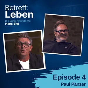 #4 | Paul Panzer über den Moment, in dem alles anders wurde