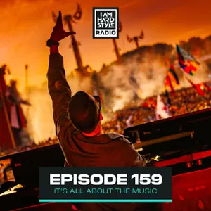 #159 - I AM HARDSTYLE Radio by Brennan Heart