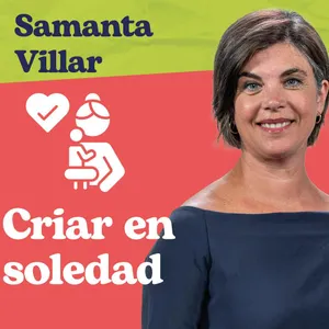 Sobre (vivir) a la crianza - Criar sola: cuando no hay nadie a quien pasarle el relevo