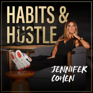 Habits and Hustle