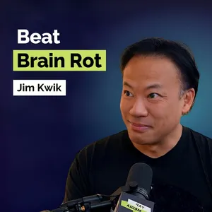Jim Kwik: How to Protect Your Brain Health, Memory, and Focus in the Age of AI | Mental Health | E414