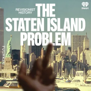 The Staten Island Problem - Part  5: Revenge of the Forgotten Borough