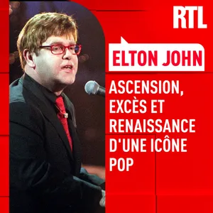 L'INTÉGRALE - Elton John : ascension, excès et renaissance d'une icône pop