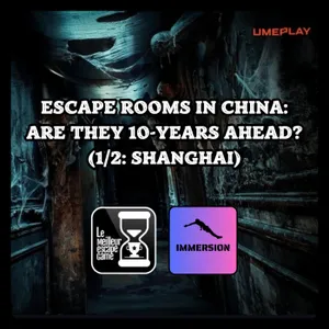 🇬🇧Escape Rooms in China: Are They 10-years Ahead? (1/2: Shanghai)