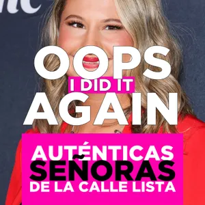 Oops, I did it again! (con Maru y Victor)