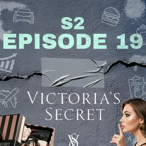 Victoria's Secret Struggles: Uplifting an Intimate Empire