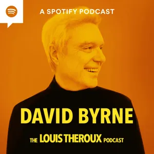 S6 EP5: David Byrne on clashes in Talking Heads, neurodivergence, and culture wars