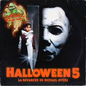 HALLOWEEN 5 : La production CHAOTIQUE racontée par le réalisateur du film Dominique Othenin-Girard