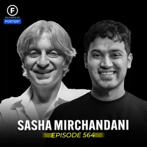 How Top VCs Pick Founders, Evaluate Startups & Fund Them | Sasha Mirchandani | FO564 Raj Shamani