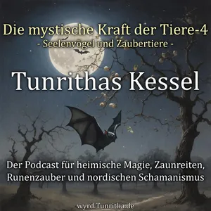 Die mystische Kraft der Tiere - Teil 4