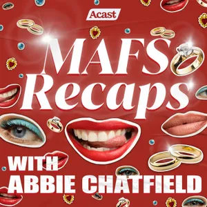 MAFS RECAPS: Week 11 Episode 38 (Reunion Dinner Party)