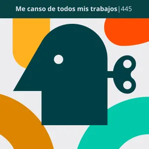 Me canso de todos mis trabajos | 445