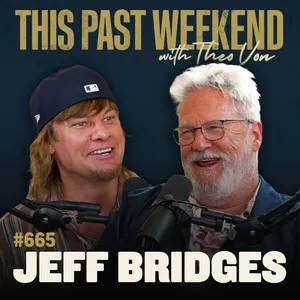 #665 - Jeff Bridges