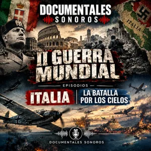 II Guerra Mundial: Italia · La batalla por los cielos
