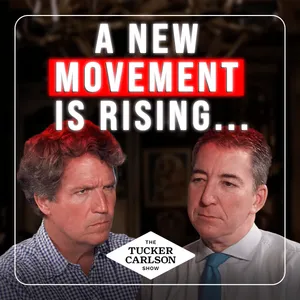 Glenn Greenwald: Propaganda, Putin, AOC, and the New Movement Rising From the Ashes of MAGA