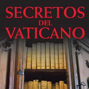 S02E10 Secretos del Vaticano