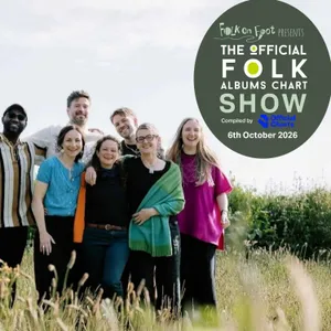 Official Folk Albums Chart Show—6th October 2026