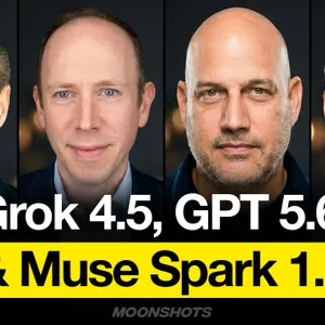 The AI Duopoly Is Over: Grok 4. 5 , GPT-5 . 6 , and Muse Spark in One Week | #270