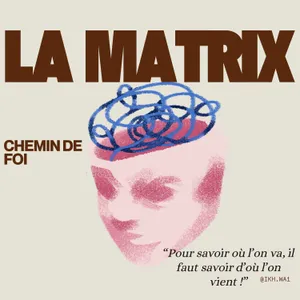 Échapper à la matrice : Le piège de l'ego et du monde moderne