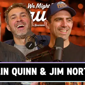 Colin Quinin & Jim Norton