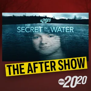 The After Show: The Secret in the Water