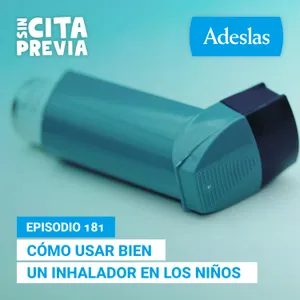 Cómo usar bien un inhalador en los niños