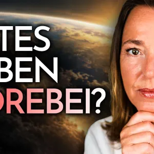 Übergang in die Neue Zeit: Was du jetzt loslassen musst!